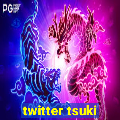 twitter tsuki